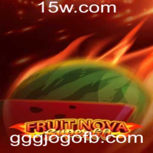 Explorando o Mundo do Jogo FruitNovaSuper60: Regras e Estratégias